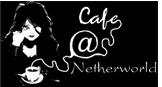 Cafe@Netherworld